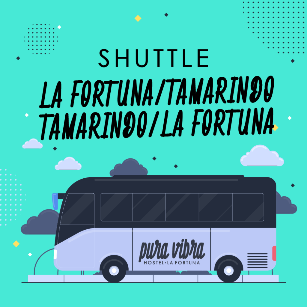 SHUTTLE LA FORTUNA / TAMARINDO, CONCHAL OR FLAMINGO