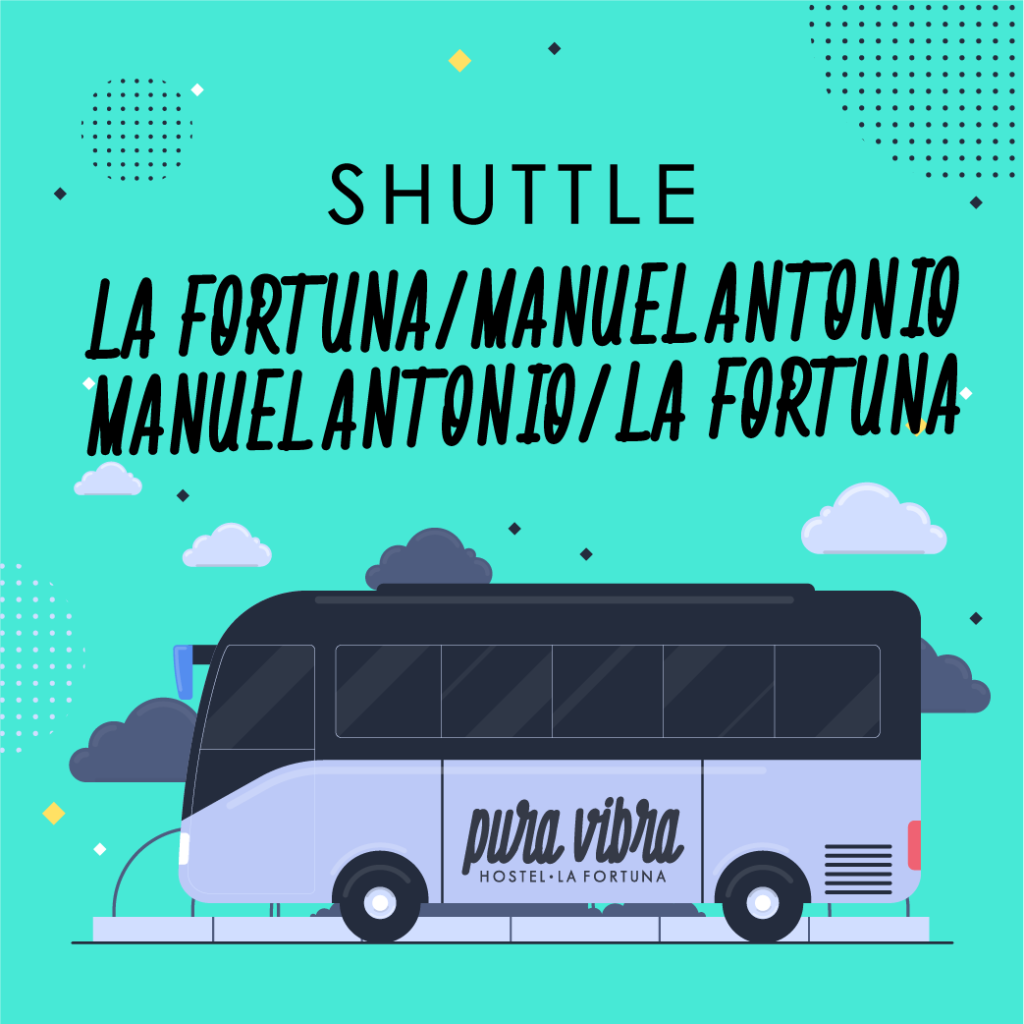 SHUTTLE LA FORTUNA / QUEPOS / MANUEL ANTONIO