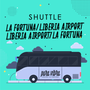 SHUTTLE LA FORTUNA / LIBERIA AIRPORT