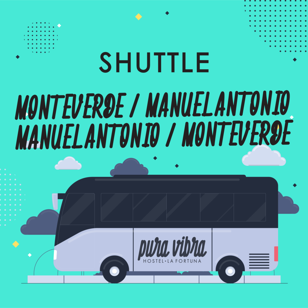 SHUTTLE MONTEVERDE - MANUEL ANTONIO / MANUEL ANTONIO - MONTEVERDE